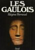 Les Gaulois 
[Envoi de Régine Pernoud]. PERNOUD (Régine)