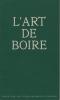 L'Art de boire.. NICOLAS Etablissements