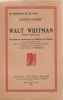 WALT WHITMAN (poète américain). Conférence prononcée au Théâtre de l'Odéon le 13 décembre 1918.. FIGUIERE Eugène