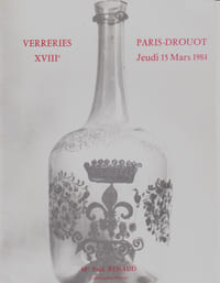 VERRERIES XVIIIE. Vente Paris-Drouot Jeudi 15 mars 1984.