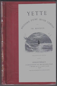 YETTE : histoire d'une jeune fille créole.