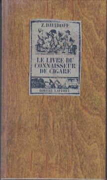 Le Livre du connaisseur de cigare.. DAVIDOFF Zino / LAMBERT Gilles