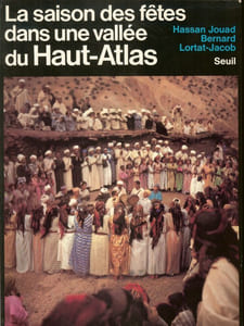 La Saison des fêtes dans une vallée du Haut-Atlas.