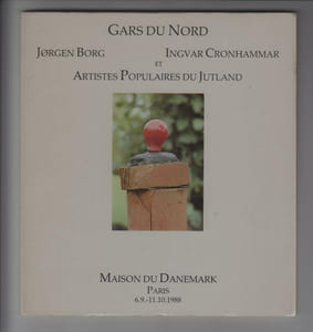 GARS DU NORD : artistes populaires du Jutland.
[Exposition organisée par le Comité danois des expositions d'art internationales]