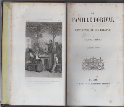 La Famille Dorival ou l'influence du bon exemple.. MENARD (Théophile) / GIRARDET (Karl) ill.