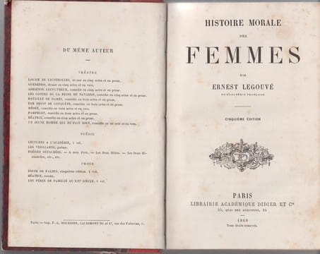 Histoire morale des femmes.. LEGOUVE Ernest