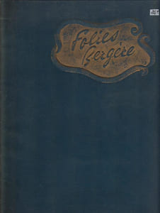 C'est de la folie !
Album-souvenir
Revue en 2 actes et 30 tableaux de Michel Gyarmathy, production Paul Derval.
[Programme des Folies Bergères]

