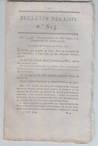 BULLETIN DES LOIS N°613 / Juillet 1823.