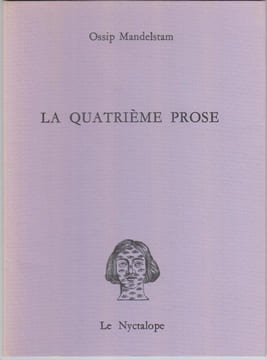 La Quatrième prose.. MANDELSTAM (Ossip)