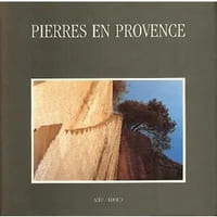 PIERRES EN PROVENCE.