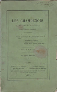 Les Champenois à travers les siècles : esquisse historique.