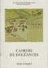 CAHIERS DE DOLEANCES : mode d'emploi.. GIRARD (THIBAUT) / PINCHEDEZ (Jean-Michel) / Archives Départementales de Haute-Marne
