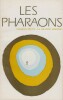 CHARLES PEGUY : La Grande marche.. LES PHARAONS N°12 / Automne 1972