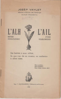 L'ALH : Estudi foulclouric / L'AIL : Étude folklorique.