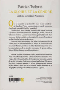 LA GLOIRE ET LA CENDRE : L'ultime victoire de Napoléon.