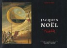 JACQUES NOEL : "Théâtres".. MAIRIE DE PARIS