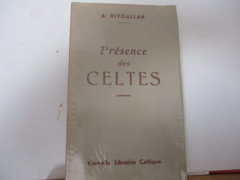 Bretagne - Présence des CELTES - Celtes d'autrefois, Celtes d'aujourd'hui - Celtisme et Christianisme - Le rêve et la légende - Celtisme et romantisme ...