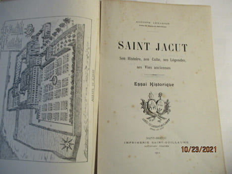 Saint-Jacut- Son histoire, son culte, ses légendes, ses vies anciennes - essai historique. LEMASSON, Augute 