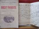 Brest & ses Environs - Brest-Touriste - Volume-Guide illustré avec plusieurs cartes & un plan de Brest. COUDURIER, Louis