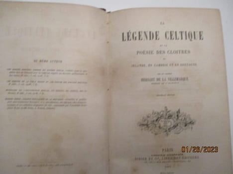 La légende Celtique et la poésie des cloitres en Irlande, en Cambrie et en Bretagne . HERSART de La VILLEMARQUE, Vicomte