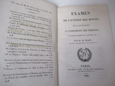 Examen de l'exposé des motifs de la Loi relative à l'indemnité des émigrés , de Pradt PARIS, Bechet ainé - 1825 - Edition Originale - In-8 - Reliure ...