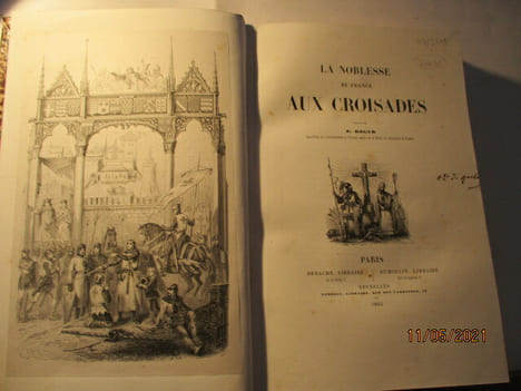 La Noblesse de France aux Croisades de ROGER. ROGER, P., sous-préfet de l'Arondissement de Ploermel
