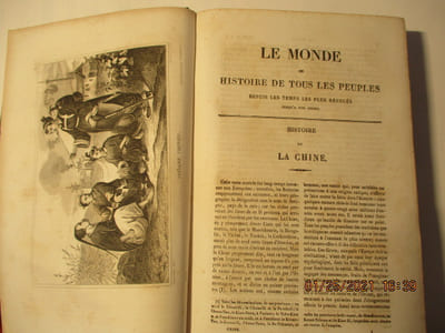 Le Monde histoire de tous les Peuples depuis les temps les plus reculés jusqu'à nos jours par M.M. Saint-Prosper, de Saurigny, Duponchel, le baron Korff, Belloc et l'abbé Martin, revue et continuée par... - Chine - Ton-Kin -Japon - Perse - Arabie - Turquie - Inde - Egypte - Alger, de E. de LOSTALOT-BACHOUÉ