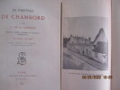 Histoire - Le Château de Chambord par L. de LA SAUSSAYE  - Comment Chambord fut sauvé par son curé - 2 livres. Louis de La Saussaye, (1801-1878) - J. ...