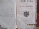 Projet de Loi sur le Code Napoléon - séance du 22 Août 1807. Conseil d'Etat