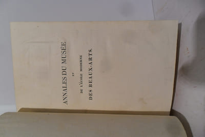 Annales du Musée et de l'Ecole Moderne des Beaux arts - Salons de 1819, 1822 & 1824 - SOIT 3 années complètes.