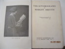 The Autobiography of Margot ASQUITH. ASQUITH, Margot