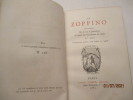 Le Zoppino, Dialogue de la vie et généalogie de toutes les Courtisanes de Rome (XVI e siècle) - (Plaisant dialogue dans lequel le Zoppino, devenu ...
