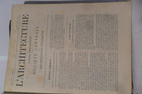 L'Architecture - Journal hebdomadaire de la société centrale des Architectes Français(archéologie - bibliographie - Législation, etc)