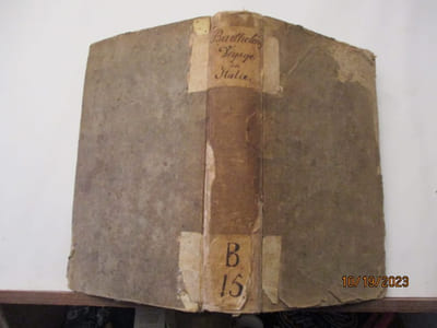 Voyage en Italie de M. l'abbé Barthelemy de l'Académie Française, de celle des Inscriptions et Belles MLettreset auteur du voyage d'anarcharsis,imprimé sur ses lettres originales écrites au comte de Caylus. Avec un appendice, ou se trouvent des morceaux inédits de Winckelmann, du P. Jacquier, de l'Abbé Zarillo ... publie par A. Serieys.