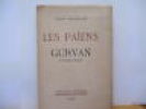 Les Paiens - Gurvan, le chevalier étranger, de Tanguy Malmanche - Dessins originaux de P. Peron . Tanguy Malmanche,Saint-Omer, 1875,Clichy-la-Garenne, ...