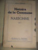 Histoire de la Commune de Narbonne - 1871 . Henri Féraud
