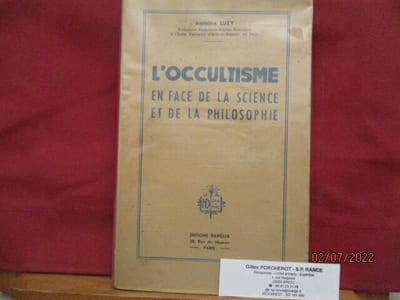L'Occultisme en face de la Science et de la Philosophie de Luzy Antoine