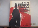 Itron varia garmez de Youenn DREZEN. . Youenn DREZEN - (Yves Le Drézen, Pont-l'Abbé, 1899, Lorient, 1972 - dit Youenn Drezen de son patronyme breton, ...