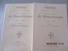 Notice Historique et Généalogique sur la Maison de Hauteclocque - Complet en 2 volumes (1163-1901, 1755-1990), par Comte Alfred de Hauteclocque . ...