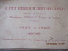 Le Petit Séminaire d'Auray - 1924/1925 racheté en 1920 & restauré par Mgr Gouraud, Evêque de Vannes. Alcime Gouraud (1856-1928) - Evêque de Vannes