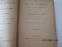 Les cris de londres au XVIII è siècle illustrés de 62 gravures avec épigrammes en vers - Description en vers de la ville de Londres. suivie de Le Pont-Neuf, poème héroïque et badin, par A. CERTEUX