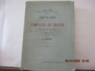 Souvenirs de la Campagne de France (Manuscrit de 1814) du Baron Fain . Baron Fain [Agathon-Jean-François] - Préface de G.Lenotre 