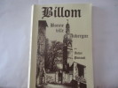 Billom, bonne ville d'Auvergne, cité médiévale. Des origines au 20e siècle,  par André Pairault. André PAIRAULT