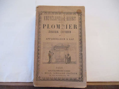 Nouveau manuel complet du Plombier, Zingueur, Couvreur et Appareilleur à Gaz, contenant la fabrication et le travail du plomb, du zinc et de l'étain, ...