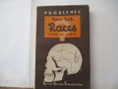 Races - Mythe et Verité, Adapté d'après le manuscrit sous la direction de l'auteur par Lydia Staloff.. théodore Balk - Lydia Staloff - Marcel Prenant ...