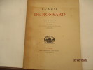La Muse de Ronsard - Poèmes recueillis par Jean Plattard et ornés de vignettes gravées sur bois par Carlègle. Pierre de Ronsard (1524-1585) -  Jean ...