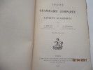 Traité de Grammaire comparée des Langues classiques par A. Meillet et J. Vendryes. A. Meillet et J. Vendryes