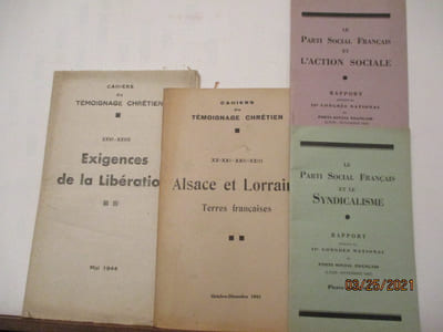 Politique -1)Le Parti communiste prépare l'insurrection armée, toute l'organisation, Enfin la Vérité.-2) Pour le Peuple, Par le Peuple - Manifeste croix de feu, Elections de 1936, par La Rocque-3) Le Parti social français , rapport du 11 ème congrès Lyon, 1937, par Pierre Forest- 4) Le Parti social français , rapport du 11 ème congrès Lyon, 1937, par Jeanne Garrrigoux- 5) Alsace et Lorraine, Terres françaises - 6) Exigences de la libération- 7) L'église et l'Action française de J. Boulier- 8)Origine, But, Moyens de l'Action française, conférence du 29 mai 1925.- 9) La justice et l'épanouissement de la personne humaine dans le travail , par G.D.A.C.- 10) Travail, Paix, liberté par le Mouvement Croix de Feu par La Rocque.- 11) Le Mouvement croix de Feu au secours de l'agriculture française