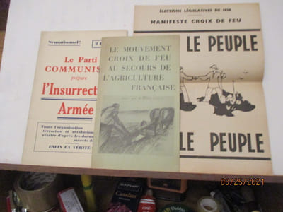 Politique -1)Le Parti communiste prépare l'insurrection armée, toute l'organisation, Enfin la Vérité.-2) Pour le Peuple, Par le Peuple - Manifeste croix de feu, Elections de 1936, par La Rocque-3) Le Parti social français , rapport du 11 ème congrès Lyon, 1937, par Pierre Forest- 4) Le Parti social français , rapport du 11 ème congrès Lyon, 1937, par Jeanne Garrrigoux- 5) Alsace et Lorraine, Terres françaises - 6) Exigences de la libération- 7) L'église et l'Action française de J. Boulier- 8)Origine, But, Moyens de l'Action française, conférence du 29 mai 1925.- 9) La justice et l'épanouissement de la personne humaine dans le travail , par G.D.A.C.- 10) Travail, Paix, liberté par le Mouvement Croix de Feu par La Rocque.- 11) Le Mouvement croix de Feu au secours de l'agriculture française