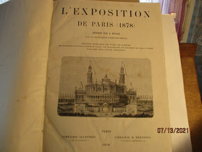 L'Exposition de Paris (1878), Rédigée par A. Bitard, avec la collaboration d'écrivains spéciaux. Edition enrichie de vues, de scènes, de reproductions d'objets d'art, de machines, de dessins et gravures par les meilleurs artistes.